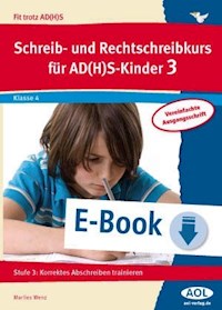 Schreib-/Rechtschreibkurs für AD(H)S-Kinder 3 VA - Marlies Wenz - E-Book