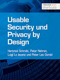 Usable Security und Privacy by Design - Hartmut Schmitt - kostenlos E-Book