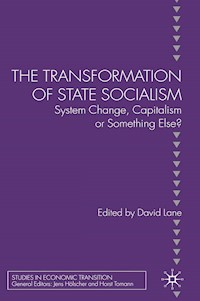 The Transformation of State Socialism -  - E-Book