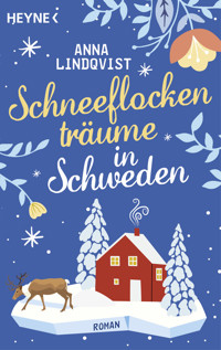 Schneeflockenträume in Schweden - Anna Lindqvist - E-Book