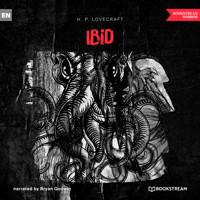 Ibid (Unabridged) - H. P. Lovecraft - Hörbuch