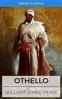Othello (Dream Classics) - Dream Classics - E-Book