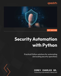 Security Automation with Python - Corey Charles Sr. - E-Book