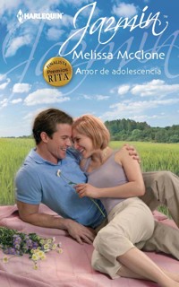 Amor de adolescencia - Melissa Mcclone - E-Book