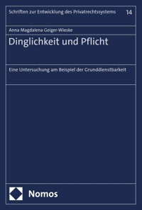 Dinglichkeit und Pflicht - Anna Magdalena Geiger-Wieske - E-Book