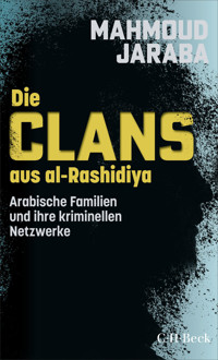 Die Clans aus al-Rashidiya - Mahmoud Jaraba - E-Book