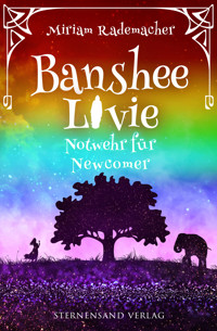 Banshee Livie (Band 10): Notwehr für Newcomer - Miriam Rademacher - E-Book