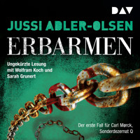 Erbarmen. Der erste Fall für Carl Mørck, Sonderdezernat Q - Jussi Adler-Olsen - Hörbuch
