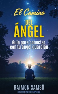 El Camino del Ángel - Raimon Samsó - E-Book