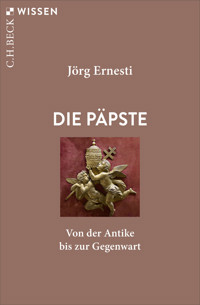 Die Päpste - Jörg Ernesti - E-Book