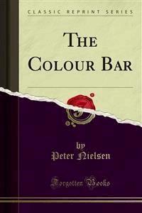 The Colour Bar - Peter Nielsen - E-Book