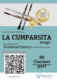 Bb Clarinet part "La Cumparsita" tango for Woodwind Quintet - Rodríguez Gerardo Matos - E-Book