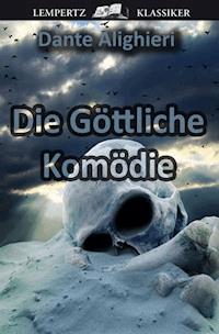 Die Göttliche Komödie - Dante Alighieri - E-Book + Hörbuch