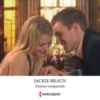 Destino compartido - Jackie Braun - Hörbuch