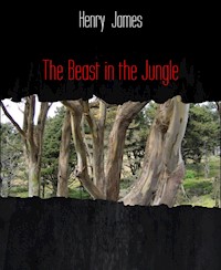 The Beast in the Jungle - Henry James - E-Book