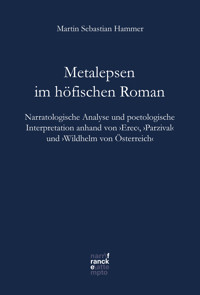 Metalepsen im höfischen Roman - Martin Sebastian Hammer - kostenlos E-Book