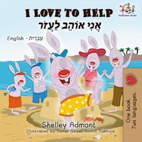 I Love to Help אֲנִי אוֹהֵב לַעֲזוֹר - Shelley Admont - E-Book