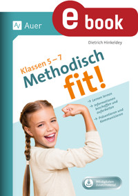 Methodisch fit Klassen 5-7 - Dietrich Hinkeldey - E-Book