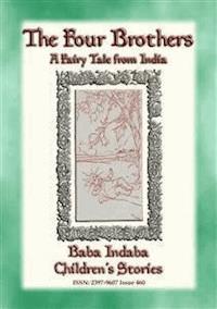 THE FOUR BROTHERS - A Children's Story from India - Anon E. Mouse - E-Book