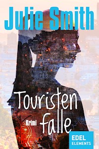 Touristenfalle - Julie Smith - E-Book