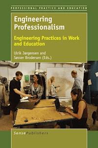Engineering Professionalism -  - E-Book