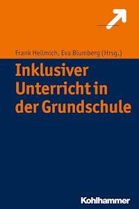 Inklusiver Unterricht in der Grundschule -  - E-Book