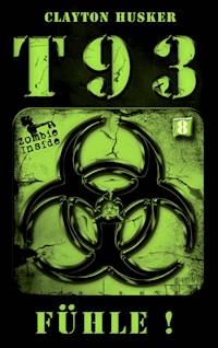 Fühle! - Clayton Husker - E-Book