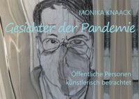 Gesichter der Pandemie - Monika Knaack - E-Book
