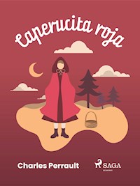 Caperucita roja - Charles Perrault - E-Book
