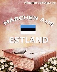 Märchen aus Estland -  - E-Book