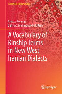 A Vocabulary of Kinship Terms in New West Iranian Dialects - Alireza Korangy - E-Book