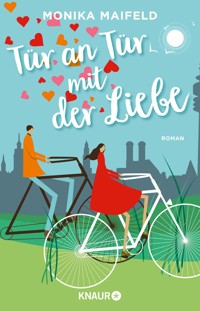 Tür an Tür mit der Liebe - Monika Maifeld - E-Book