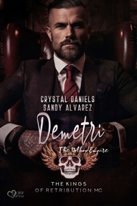 Kings of Retribution MC: Demetri (Das Volkov-Imperium) - Sandy Alvarez - E-Book