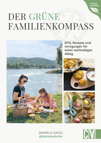 Der grüne Familienkompass - Daniela Gaigg - E-Book