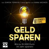 Geld sparen - Simon Ternyik - Hörbuch