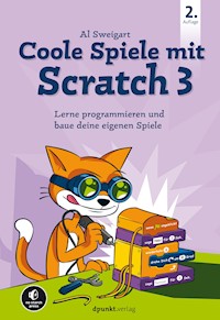 Coole Spiele mit Scratch 3 - Al Sweigart - E-Book