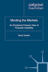 Minding the Markets - D. Tuckett - E-Book