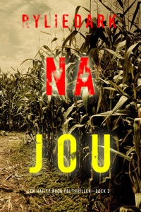 Na Jou (Een Hailey Rock FBI Thriller—Boek 3) - Rylie Dark - E-Book