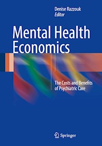 Mental Health Economics -  - E-Book