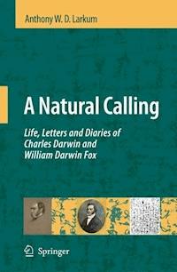 A Natural Calling - Anthony W. D. Larkum - E-Book