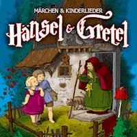 Hänsel und Gretel - Grimm Jacob - Hörbuch