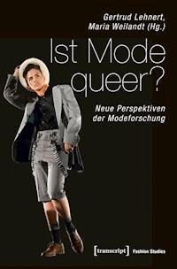 Ist Mode queer? -  - E-Book