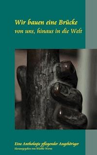 Wir bauen eine Brücke - Wiebke Worm - E-Book