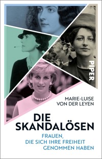 Die Skandalösen - Marie-Luise von der Leyen - E-Book