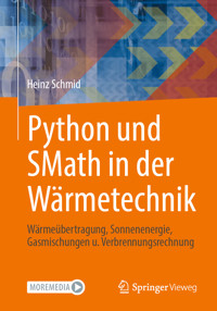 Python und SMath in der Wärmetechnik - Schmid Heinz - E-Book