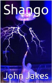 Shango - John Jakes - E-Book