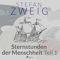 Sternstunden der Menschheit Teil 1 - Zweig Stefan - Hörbuch