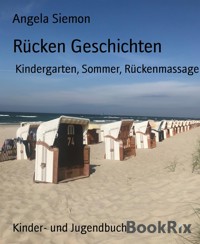 Rücken Geschichten - Angela Siemon - E-Book