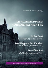 Die allerschlimmsten Horrorgeschichten - H. P. Lovecraft - E-Book