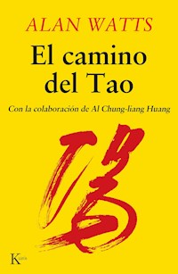 El camino del Tao - Alan Watts - E-Book